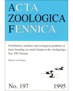 Distribution, Numbers and Ecological Gradients of Birds Breeding on Small Islands in the Archipelago Sea, SW Finland.