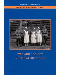 War and Society in the Baltic Region