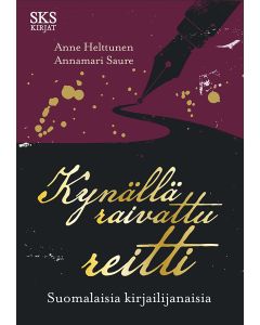 Kynällä raivattu reitti