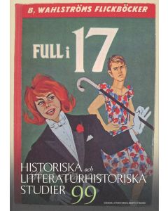 Historiska och litteraturhistoriska studier 99