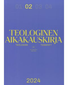 Teologinen Aikakauskirja 2024:2