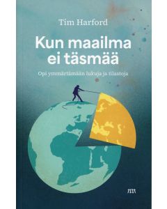 Kun maailma ei täsmää