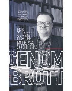 Erik Allardt och den moderna sociologins genombrott