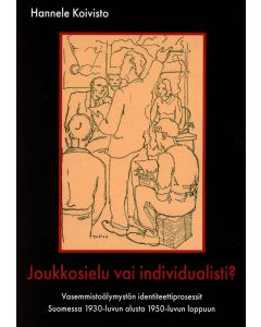 Joukkosielu vai individualisti?