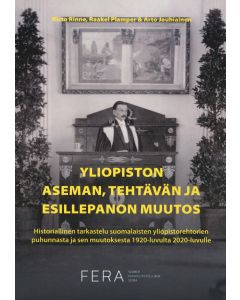 Yliopiston aseman, tehtävän ja esillepanon muutos