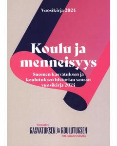 Koulu ja menneisyys 2024