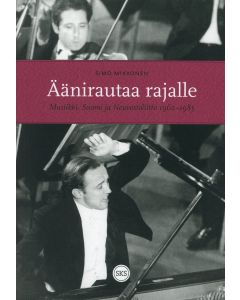 Äänirautaa rajalle