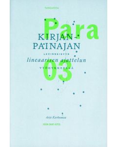 Kirjanpainajan levinneisyys lineaarisen ajattelun vyöhykkeellä