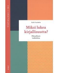 Miksi lukea kirjallisuutta?