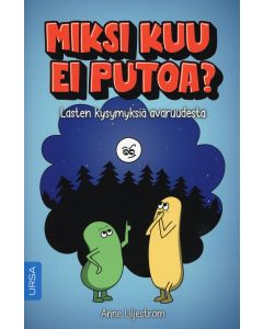 Miksi kuu ei putoa?
