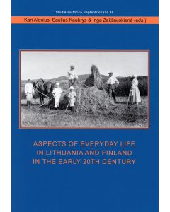 Aspects of Everyday Life in Lithuania and Finland in the Early 20th Century