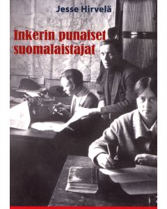 Inkerin punaiset suomalaistajat