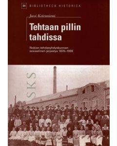Tehtaan pillin tahdissa