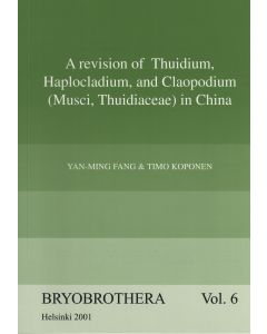 revision of Thuidium, Haplocladium, and Claopodium (Musci, Thuidiaceae) in China