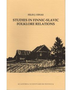 Studies in Finnic-Slavic Folklore Relations