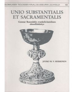 Unio substantialis et sacramentalis