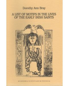 List of Motifs in the Lives of the Early Irish Saints