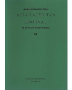 Suomalais-Ugrilaisen Seuran Aikakauskirja 84