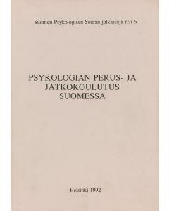 Psykologian perus- ja jatkokoulutus Suomessa