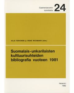Suomalais-unkarilaisten kulttuurisuhteiden bibliografia vuoteen 1981