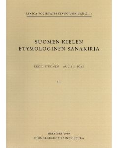 Suomen kielen etymologinen sanakirja. III