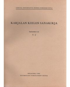 Karjalan kielen sanakirja. I