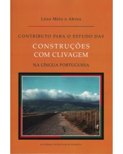 Contributo para o estudo das construções com clivagem na língua portuguesa