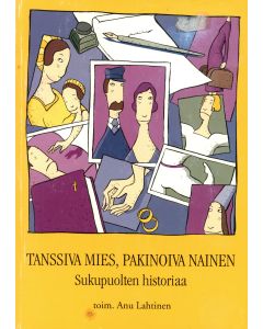 Tanssiva mies, pakinoiva nainen
