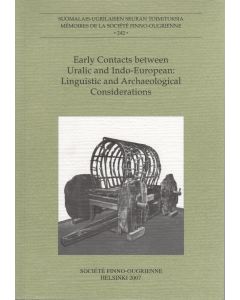 Early Contacts between Uralic and Indo-European: Linguistic and Archaeological Considerations