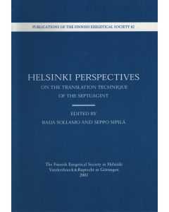 Helsinki Perspectives on the Translation Technique of the Septuagint