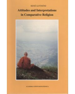 Attitudes and Interpretations in Comparative Religion