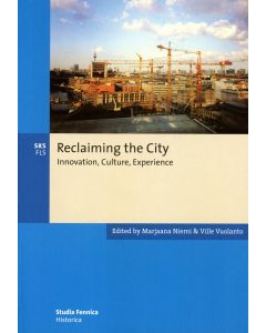 Reclaiming the City