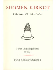 Suomen kirkot = Finlands kyrkor. III
