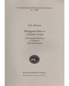 Menippean Satire as a Literary Genre, with special reference to Seneca's Apocolocyntosis