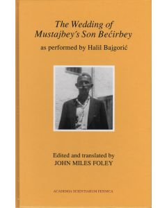 Wedding of Mustajbey's Son Becirbey as performed by Halil Bajgoric