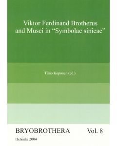 Viktor Ferdinand Brotherus and Musci in "Symbolae sinicae"