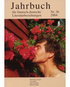 Jahrbuch für finnisch-deutsche Literaturbeziehungen 36 / 2004
