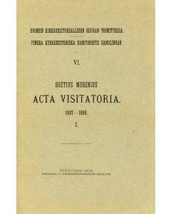 Boëtius Murenius' Acta visitatoria 1637-1666. I