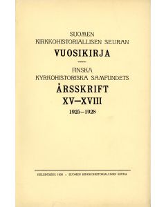 Suomen kirkkohistoriallisen seuran vuosikirja 15-18