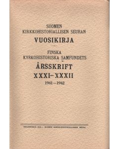 Suomen kirkkohistoriallisen seuran vuosikirja 31-32
