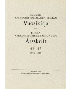 Suomen kirkkohistoriallisen seuran vuosikirja 45-47