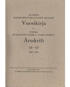 Suomen kirkkohistoriallisen seuran vuosikirja 52-53