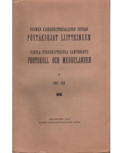 Suomen kirkkohistoriallisen seuran pöytäkirjat 1909-10