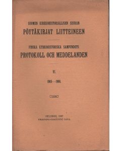 Suomen kirkkohistoriallisen seuran pöytäkirjat 1905-06