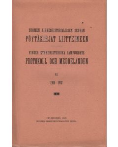 Suomen kirkkohistoriallisen seuran pöytäkirjat 1906-07