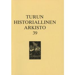 Turun Historiallinen Arkisto 39